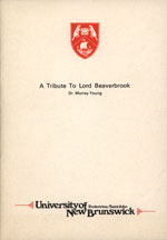 A Tribute to Lord Beaverbrook